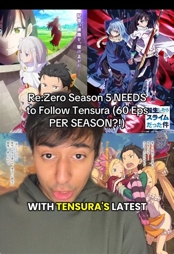 Re:Zero Season 5 Must Follow Tensura's Format
