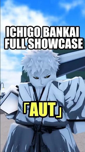 「AUT」Ichigo Bankai Moveset