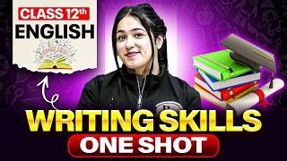 class-12-english-writing-section-2026-one-shot-writing-skills-in ...