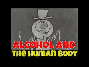 " ALCOHOL IN THE HUMAN BODY " 1964 EFFECTS OF ALCOHOL / PROBLEM DRINKING EDUCATIONAL FILM XD50864