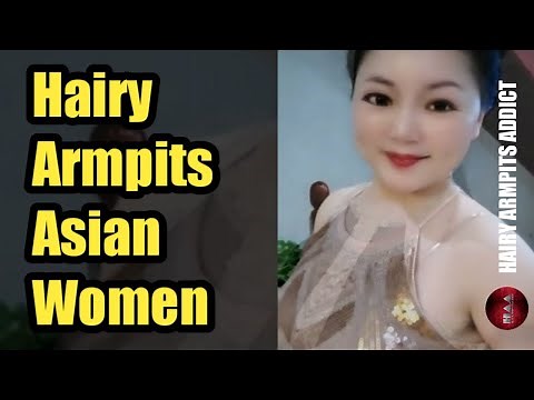 HAIRY ARMPITS ASIAN WOMEN
