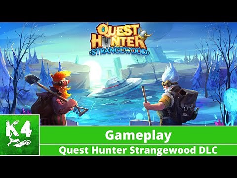 Quest Hunter - Strangewood DLC Co-Op Gameplay on Xbox Series X