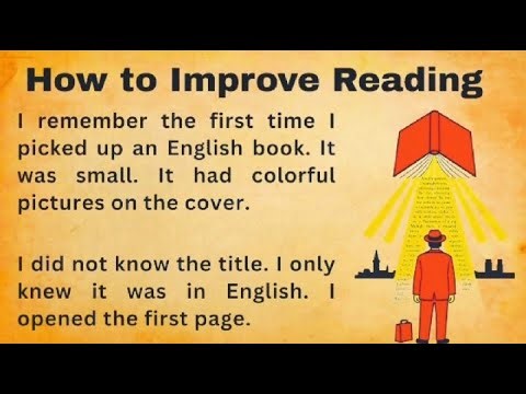 How to Improve English Reading Skills || Why You Must Read || Why Should you Read