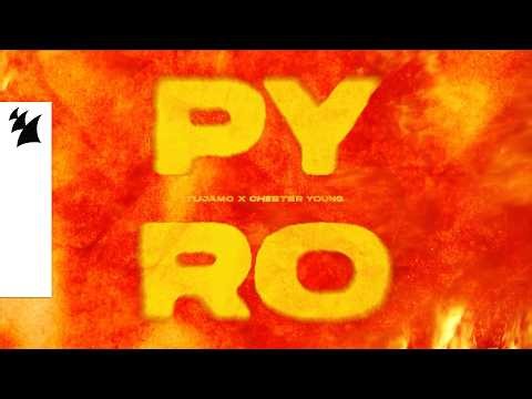 Tujamo x Chester Young - PYRO (Official Visualizer)