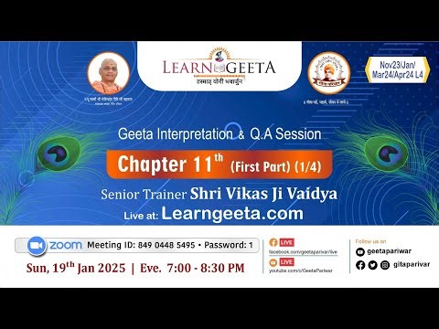 Bhagavadgītā Interpretation Session(English)-19/01/25-11th Ch.(1/4)-Senior Trainer Vikas Ji Vaidya