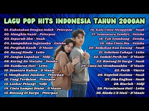 Lagu Pop Hits Indonesia Tahun 2000an 🎧 Nostalgia Musik Terbaik Sepanjang Masa