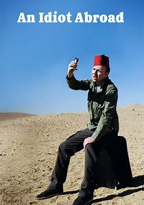 An Idiot Abroad - streaming tv show online