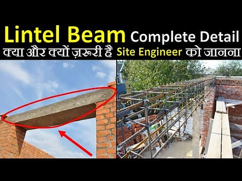 Lintel Beam Complete Details ! Basic to Advance knowledge for Civil Engineer || By CivilGuruji