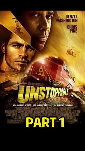 Review Unstoppable Movie: Part 1 Insights