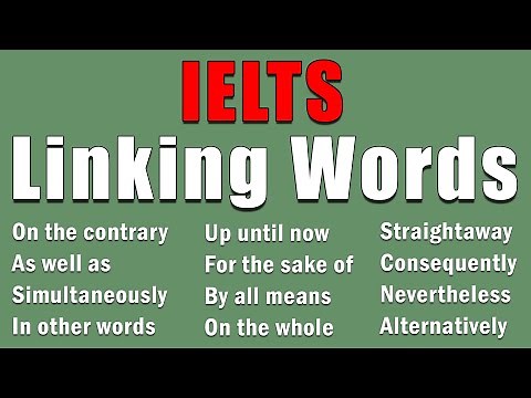 The Ultimate IELTS Linking Words List | 165 Connectors for Perfect Flow