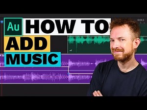 Adobe Audition Tutorial - How to Lower Volume on Music Tracks (So You Can Hear Speech)