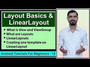 View; ViewGroup; Layout Basics and LinearLayout in Android by Deepak || Android Studio