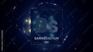 Darmstadtium as Element 110 of the Periodic Table. Seamlessly looping 3D animation on blue illuminated atom design background with orbiting electrons. Design shows name, atomic weight and element numb