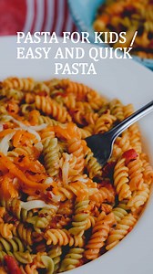 Pasta For Kids / Easy and Quick Pasta Recipe