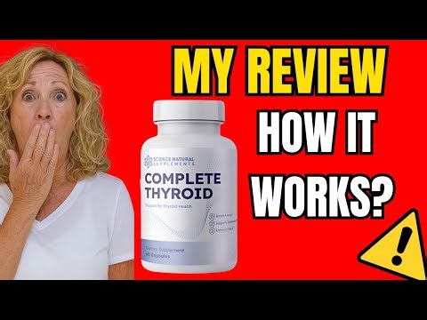 COMPLETE THYROID REVIEWS 2025 – (⚠️❌Does It Really Work?✅⚠️) Honest Supplement Review