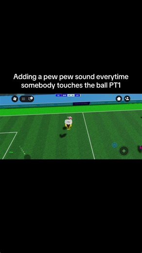Adding a pew pew sound everytime somebody touches the ball PT1 #touchfootball #touchfootballroblox #roblox #tfb #touchfootballclips
