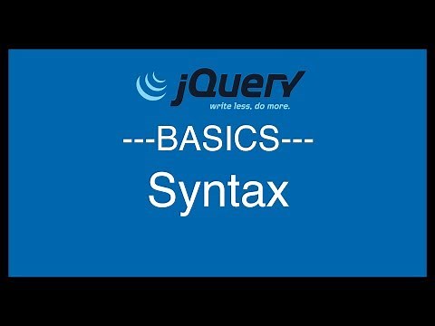 jQuery Basics Tutorial 3 - Syntax