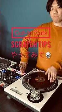 Scratch Tips 74 "Cut In Cuts" ✂️🔰