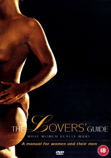 The Lovers' Guide - What Women Really Want (2002) | ČSFD.cz