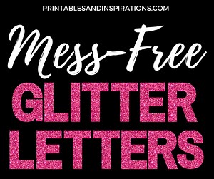 COLORFUL GLITTER LETTERS - Printables and Inspirations