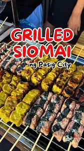218K views · 3.6K reactions | TRENDING at PINIPILAHAN GRILLED SIOMAI sa Pasig City! | EAT'S a Small World | Facebook