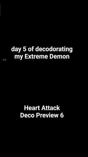 Day 5 if Decodorating my Extreme Demon #geometrydash #gdupdate #gd #gddemon