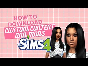 How to Install Custom Content/Mods for The Sims 4 || Detailed Walkthrough