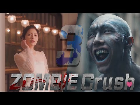 My Zombie Crush EP.3