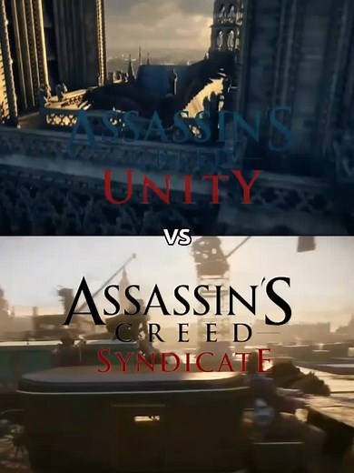 Assassin's Creed Games Comparison: Unity vs Syndicate