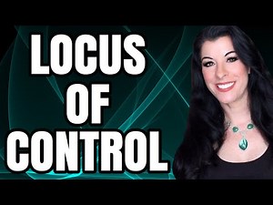 Locus of Control Psychology Explained - Can We Change Internal & External Locus Tendencies?