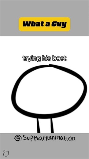 What a Guy (Animation Meme)