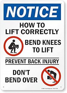 SmartSign "How to Lift Correctly - Bend Knees, Don't Bend Over" Sign | 10" x 14" Plastic