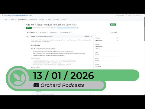 Orchard Podcast: 13th of January, 2026