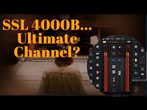 The SSL 4000B Channel Strip magic?