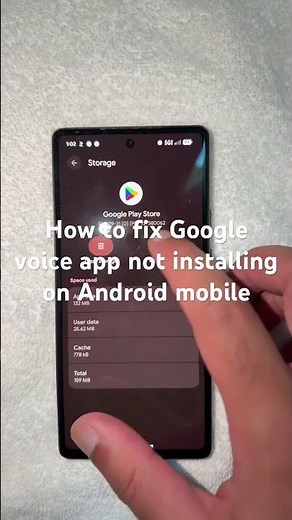 How to fix Google voice app not installing on Android mobile