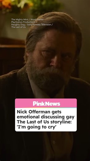 Nick Offerman has spoken about his gay love story as Bill in HBO’s The Last of Us. | PinkNews