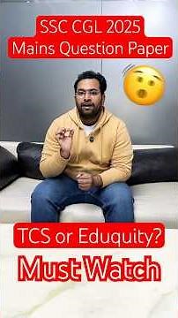 SSC CGL 2025 Mains Interface and question bank| TCS or eduquity| Must watch #ssc #ssccgl