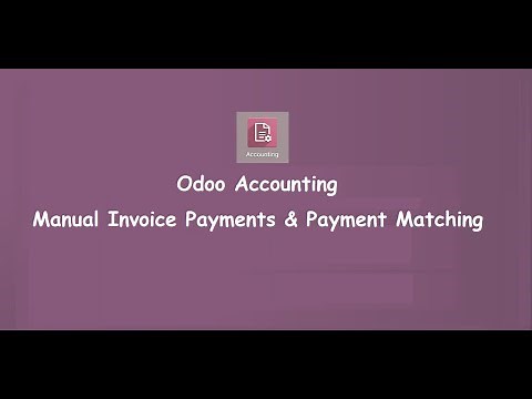 Manual Invoice Payments and Payment Matching | Odoo Accounting