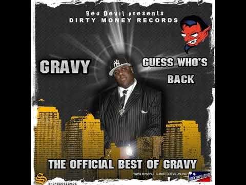 Gravy - Guess Whos Back (The Official Best Of Gravy) (Full Album)