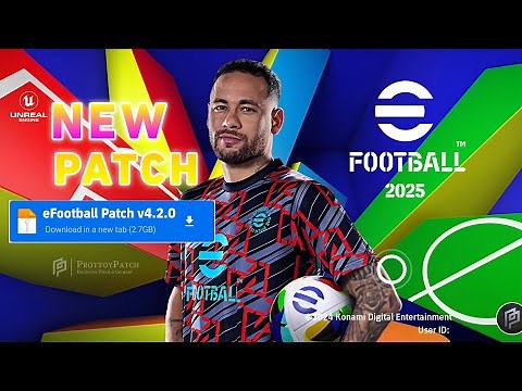 Download PATCH eFootball 2025 Mobile v4.2.1 | How To Download Patch for Andriod & iOS