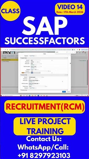 SAP SuccessFactors RCM Training Online Tutorial Class 14 17th March 2026 #sapsuccessfactorstraining