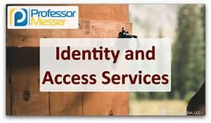 Identity and Access Services - SY0-601 CompTIA Security  : 3.8