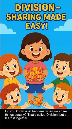 Class 3 Math's - Chapter 6 - Division “Sharing is Caring!”