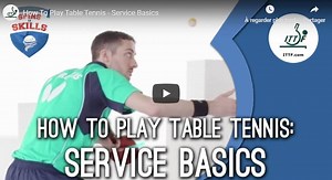 Les bases du service en tennis de table : Techniques et Astuces