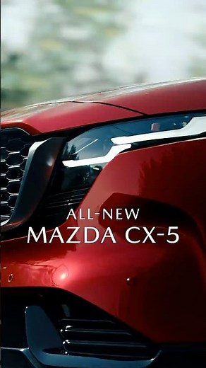 【MAZDA CX-5】 "5-Star Performance to Fulfill Your Desires" 15-second spot [Driving Performance/Car...