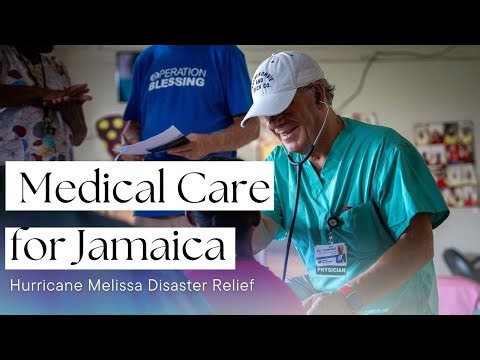 Medical Relief for Hurricane Ravaged Jamaica | Operation Blessing