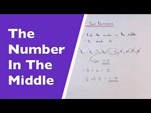 How To Work Out The Number In The Middle Of 2 Whole Numbers (Mean Of 2 Numbers)