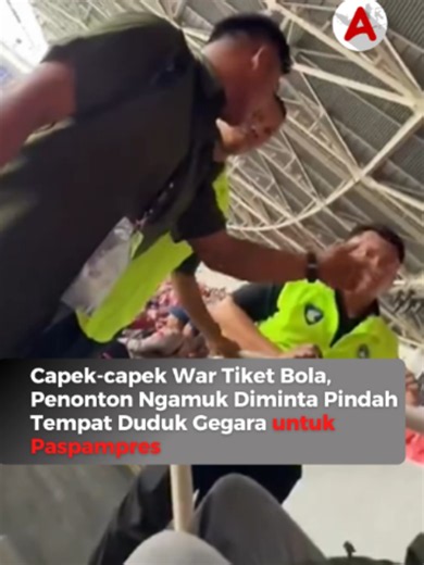 Kronologi Penonton Final Timnas Usir Paspampres di GBK: 'Beli Tiket Ngewar 12 Jam'