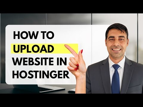 How To Upload Your Website To Hostinger