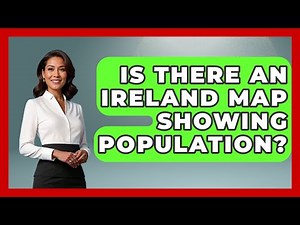 Is There An Ireland Map Showing Population? - Discovering Ireland Now